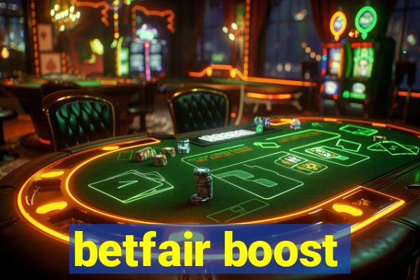 betfair boost